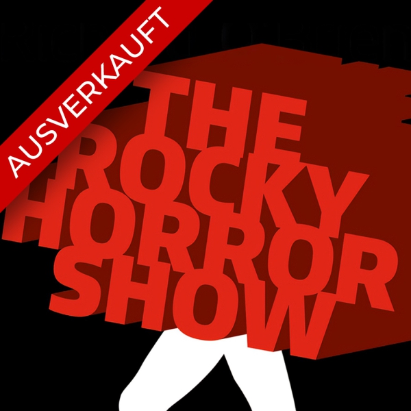 RockyHorror_Show_2025_1080x1080_ausverkauft2